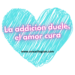 Addiction hurts Love heals (Spanish)