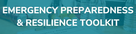 Teal banner with white font that says "Emergency Preparedness and Resilience Toolkit."