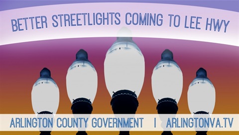 Lee Highway Streetlights Project